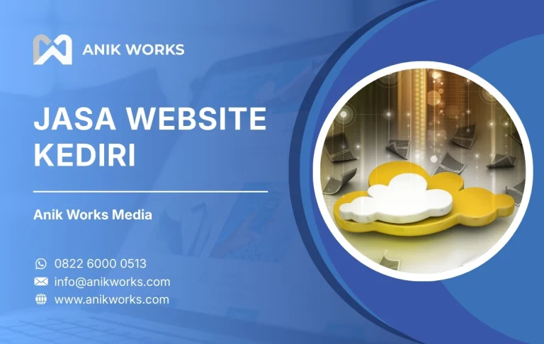 Jasa Website Kediri Anik Works Media