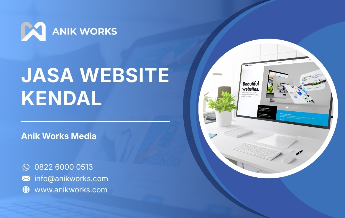 Jasa Website Kendal Anik Works Media