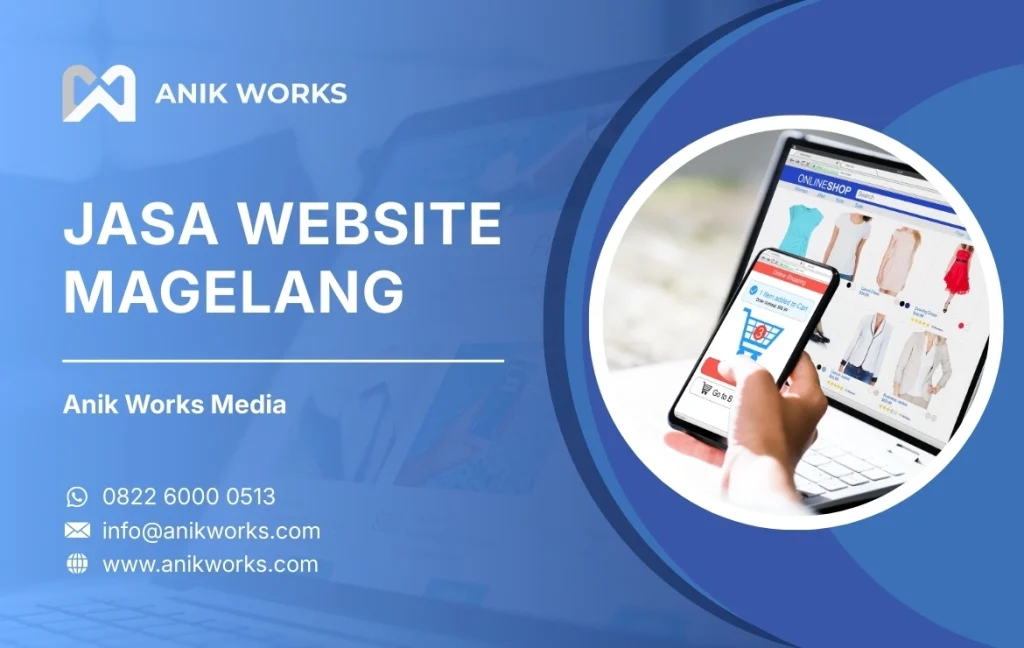 Jasa Pembuatan Website Magelang Anik Works Media