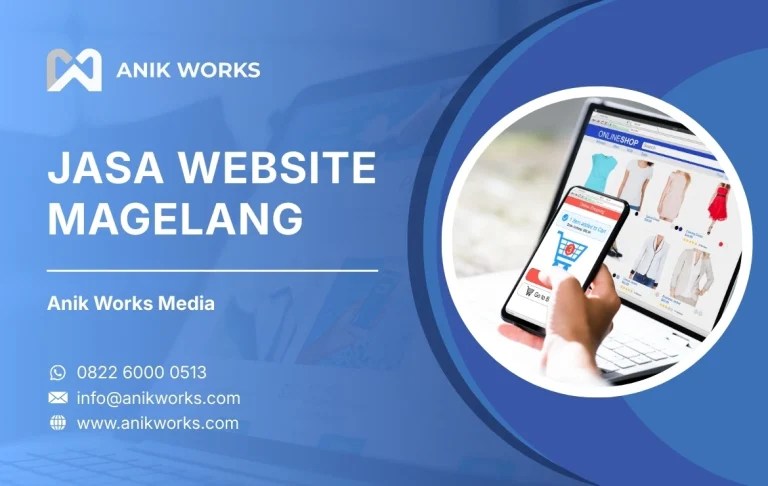 Jasa Pembuatan Website Magelang Anik Works Media