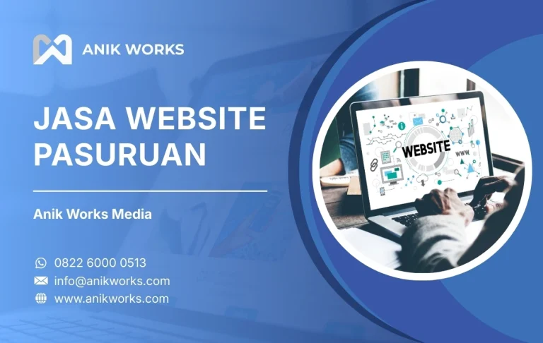 Jasa Website Pasuruan Anik Works Media