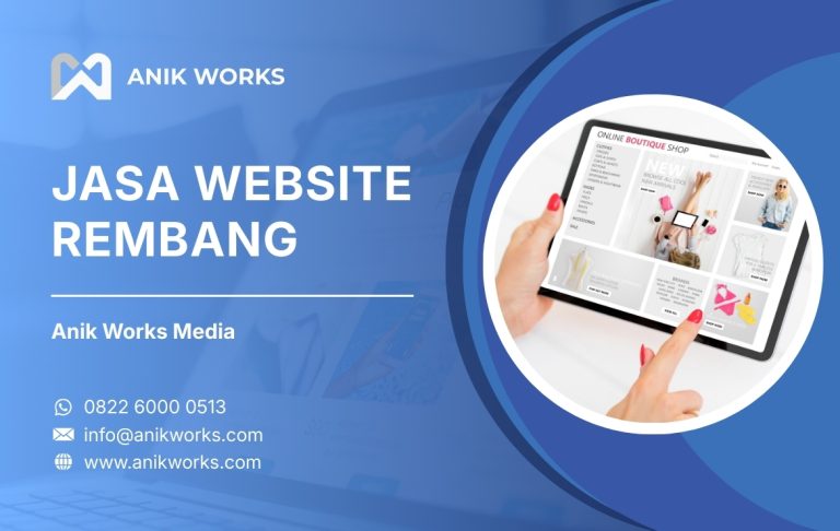 Jasa Website Rembang Anik Works Media