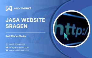 Jasa Website Sragen Anik Works Mediaa