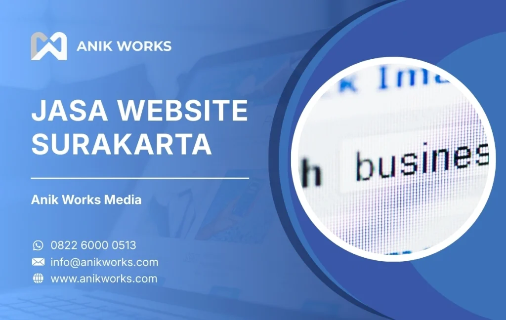 Jasa Wesbite Surakarta Anik Works Media