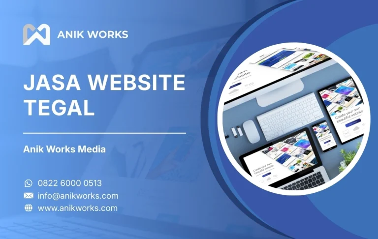Jasa Web Tegal Anik Works Media