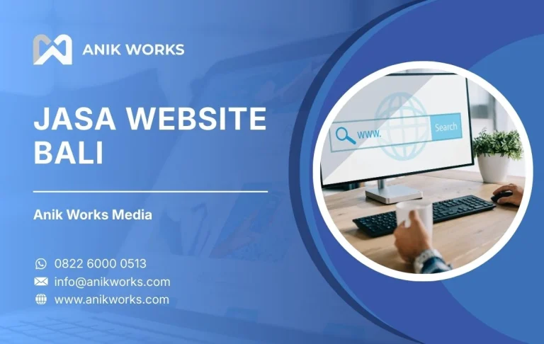 Jasa Website Bali Anik Works Media