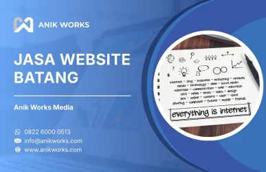 Jasa Website Batang Anik Works Media