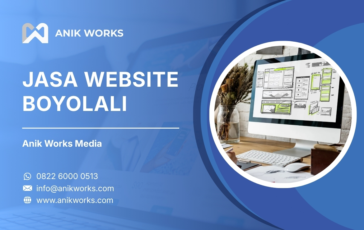 Jasa Website Boyolali Anik Works Media