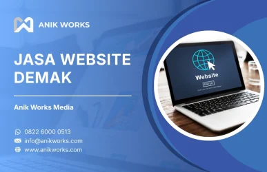 Jasa Website Demak Anik Works Media