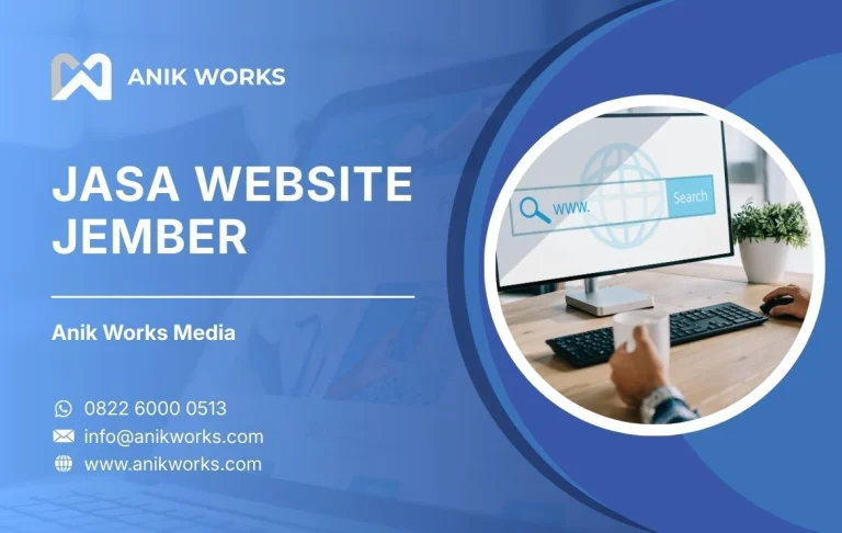 Jasa Website Jember Anik Works Media