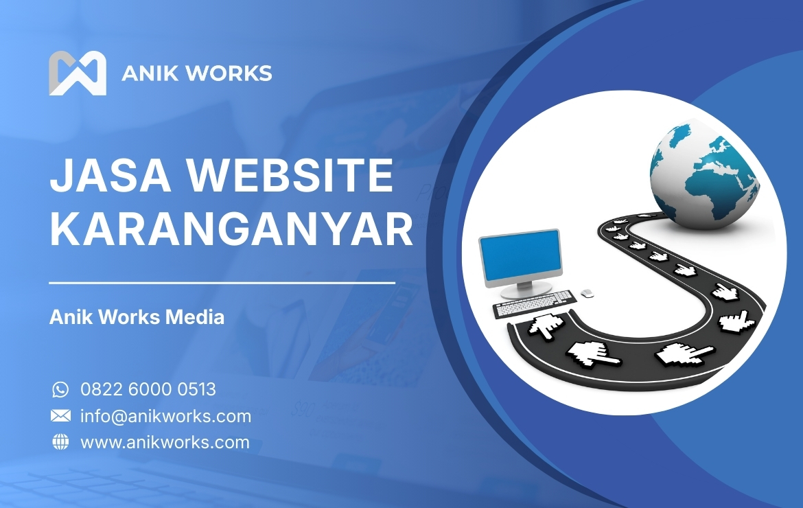 Jasa Website Karanganyar Anik Works Media