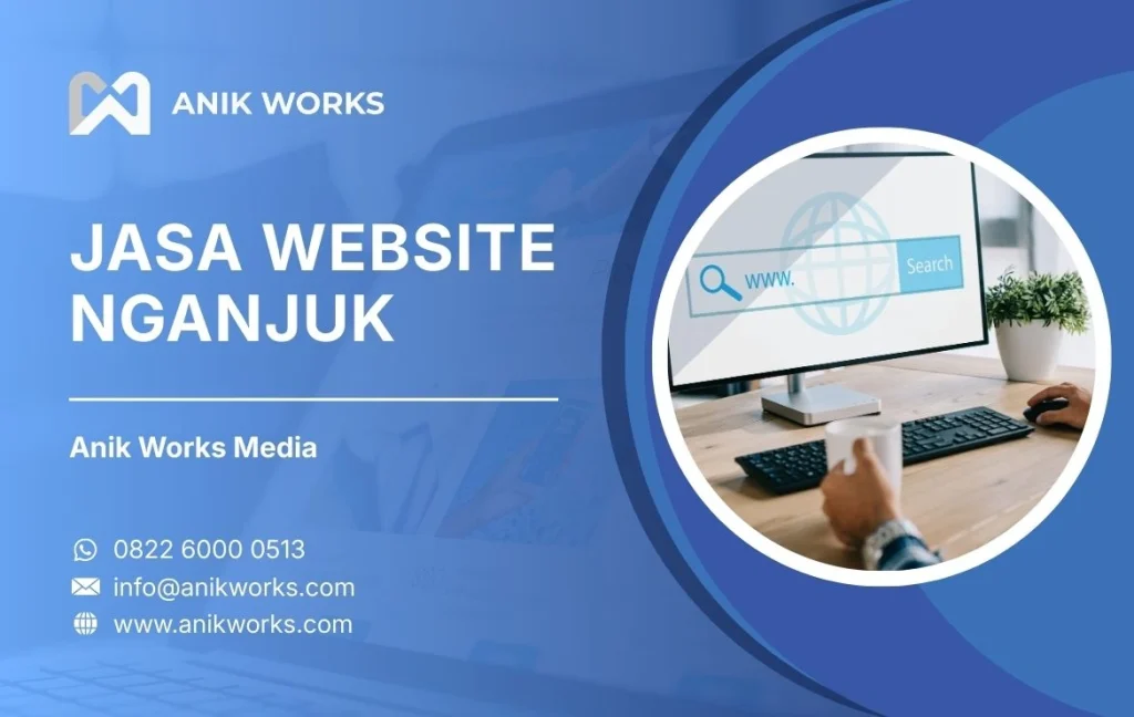 Jasa Website Nganjuk Anik Wroks Media