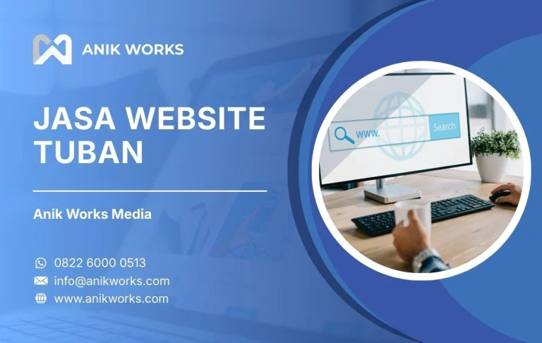Jasa Website Tuban Anik Works Media