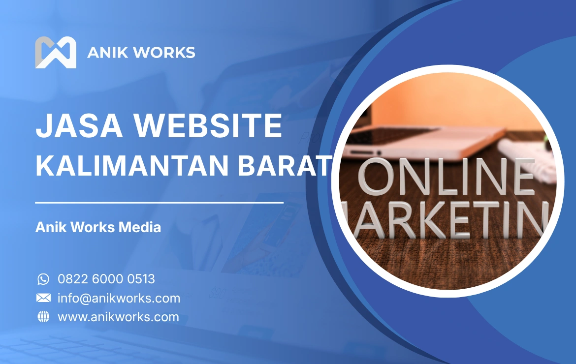 Jasa Pembuatan Website Kalimantan Barat