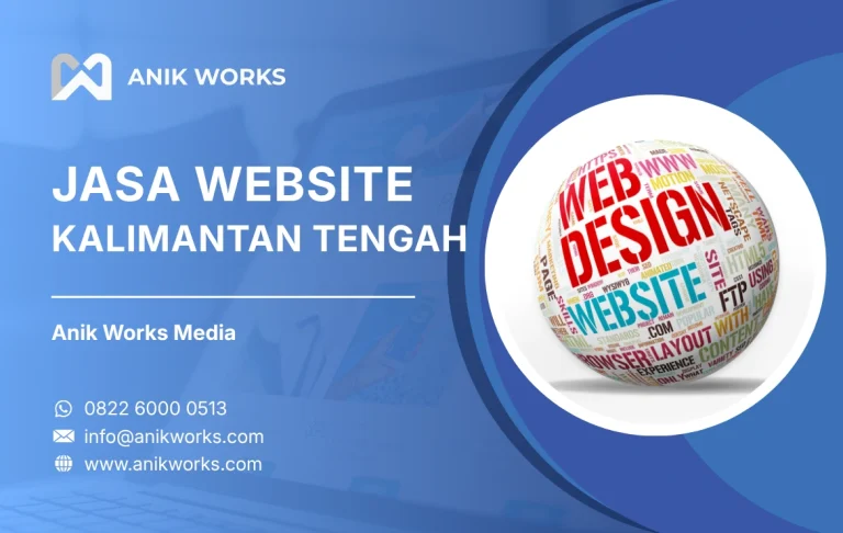 Jasa Pembuatan Website Kalimantan Tengah
