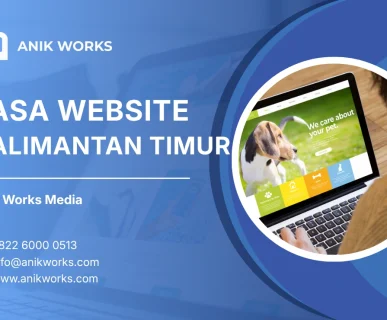 Jasa Pembuatan Website Kalimantan Timur