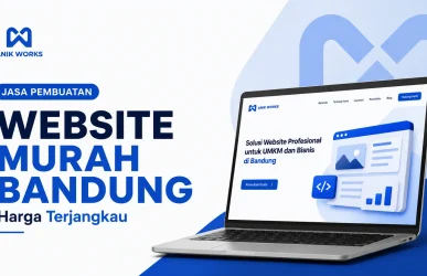 Jasa Pembuatan Website Murah Bandung Harga Terjangkau