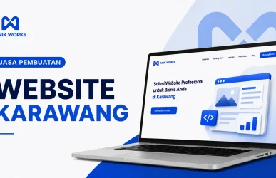 Jasa Pembuatan Website Karawang untuk Perusahaan Lokal