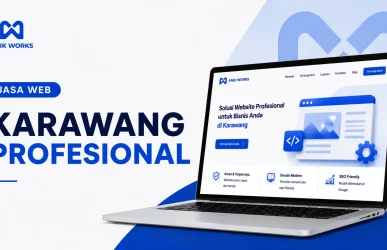 Jasa Web Karawang Solusi untuk Branding Bisnis Online Anda