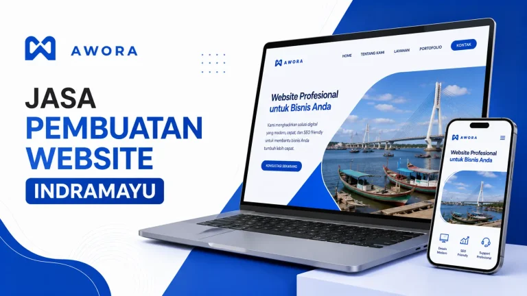 Jasa Pembuatan Website Indramayu untuk Bisnis Anda