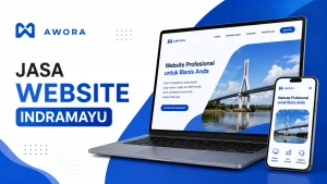 Jasa Website Indramayu untuk Bisnis yang Lebih Profesional