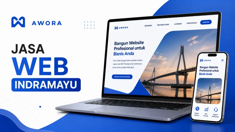 Jasa Web Indramayu untuk Bisnis & Perusahaan Modern