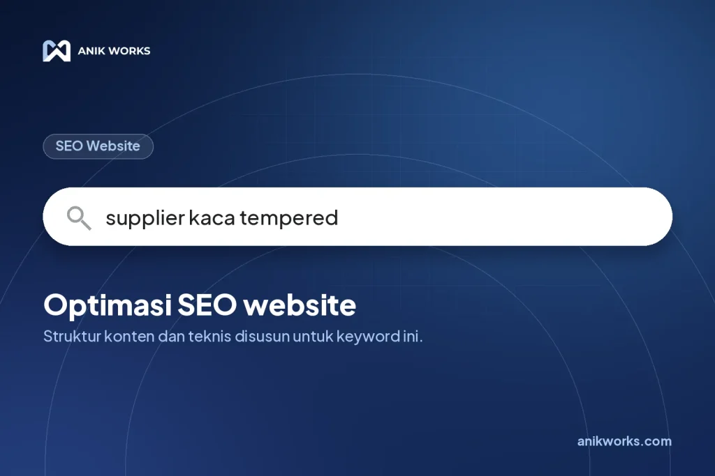 SEO: Supplier Kaca Tempered